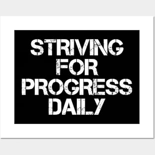 Striving For Progress Daily Posters and Art